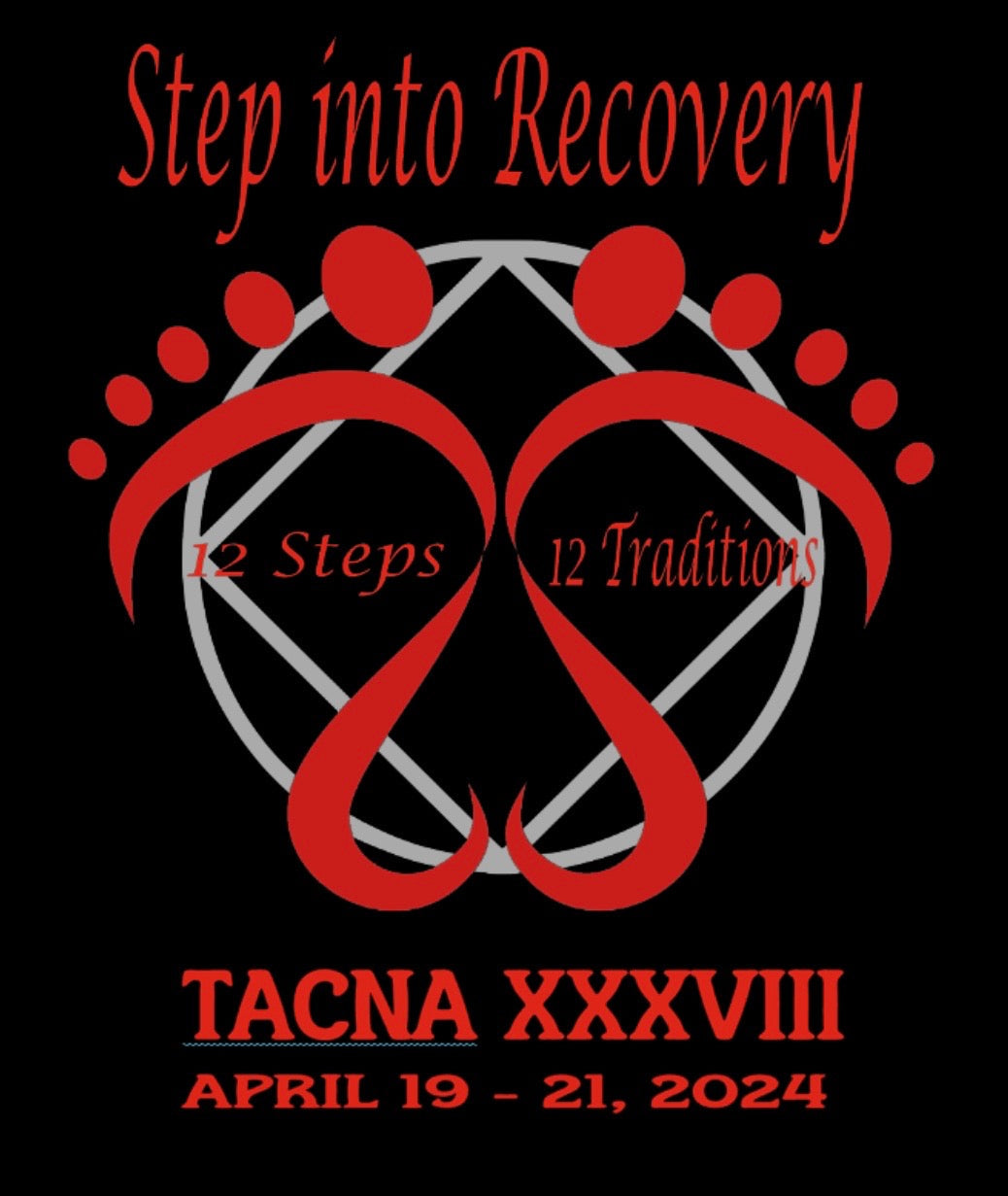 TACNA XXXVIII - Texas Area Convention of Narcotics Anonymous 38